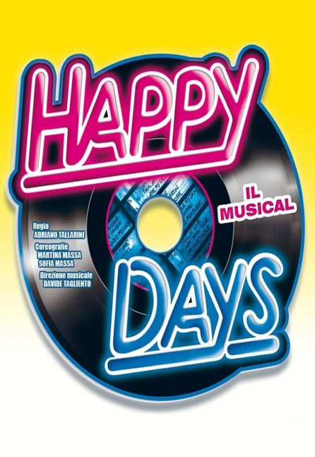 [TEATRO] HAPPY DAYS - IL MUSICAL