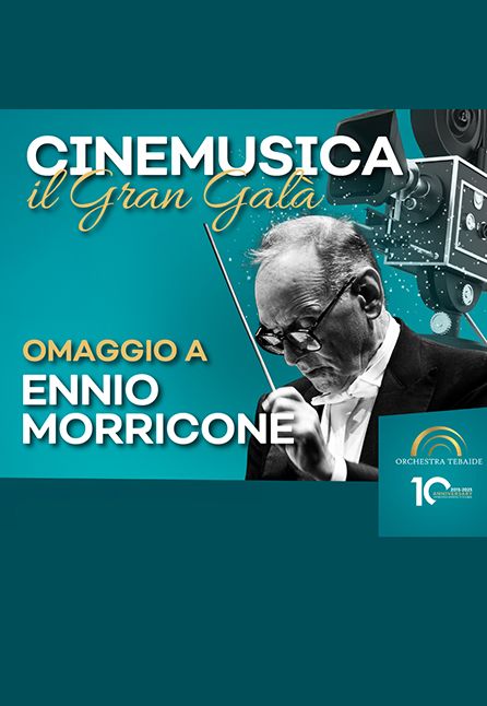 [TEATRO] OMAGGIO A ENNIO MORRICONE - ORCHESTRA TEBAIDE