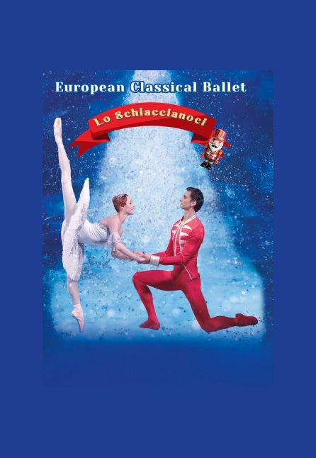 [TEATRO] LO SCHIACCIANOCI - EUROPEAN CLASSICAL BALLET