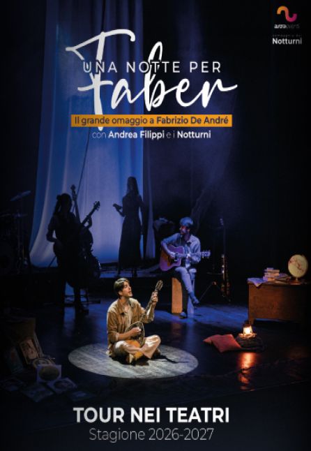[TEATRO] UNA NOTTE PER FABER