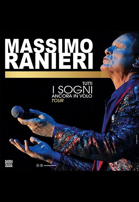 [TEATRO] MASSIMO RANIERI - TUTTI I SOGNI ANCORA IN VOLO