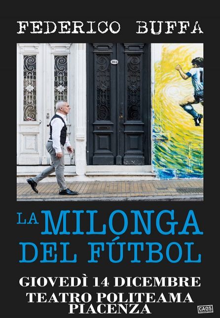 [TEATRO] FEDERICO BUFFA - LA MILONGA DEL FUTBOL