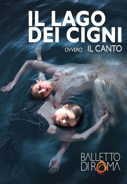 [TEATRO] IL LAGO DEI CIGNI, OVVERO IL CANTO