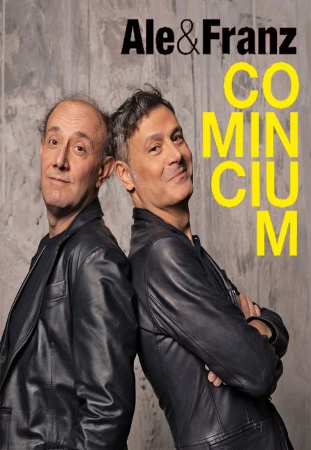 [TEATRO] ALE E FRANZ - COMINCIUM